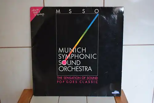 Munich Symphonic Sound Orchestra – The Sensation Of Sound - Pop Goes Classic