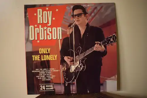 Roy Orbison – Only The Lonely