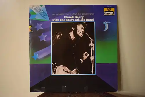 Chuck Berry with the Steve Miller Band – St. Louis To Frisco To Memphis