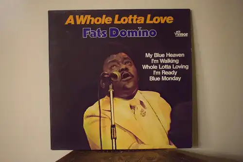 Fats Domino – A Whole Lotta Love