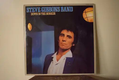 Steve Gibbons Band – Down In The Bunker