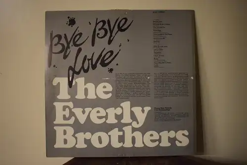 The Everly Brothers* – Bye Bye Love