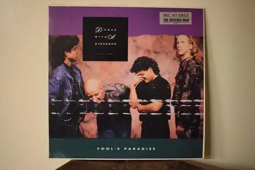 Dance With A Stranger – Fool's Paradise