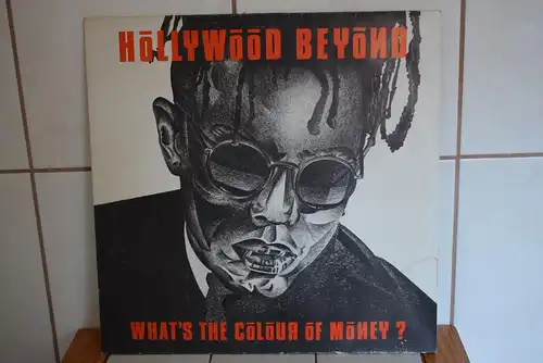 Hollywood Beyond – What's The Colour Of Money?