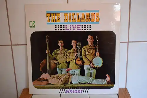 The Dillards – Live!!!! Almost!!!   Rares Original von 1968!