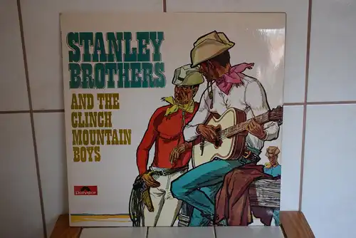 Stanley Brothers And The Clinch Mountain Boys 