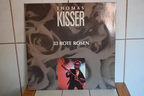 Thomas Kisser – 33 Rote Rosen