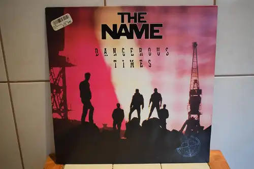 The Name – Dangerous Times
