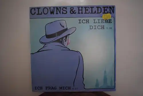 Clowns & Helden – Ich Liebe Dich