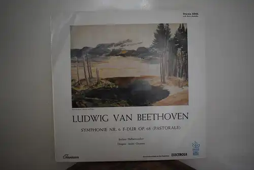 Ludwig van Beethoven - Berliner Philharmoniker, André Cluytens ‎– Symphonie Nr.6 F-Dur Op.68 (Pastorale)