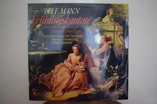 Telemann - Kammerorchester der Hamburger Telemann-Gesellschaft, Wilfried Boettcher – Frühlingskantate (Alles Redet Jetzt Und Singet / Concerto Grosso B-Dur)