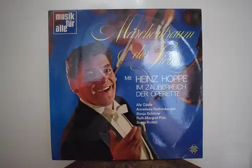 Heinz Hoppe ‎– Märchentraum Der Liebe