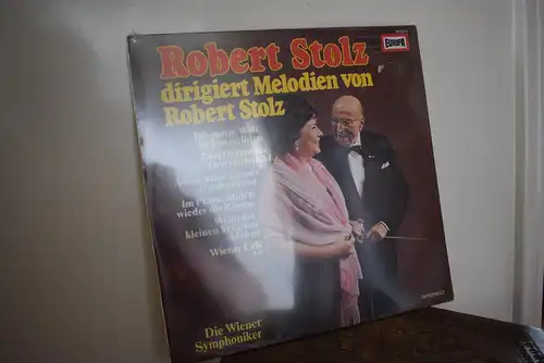 Robert Stolz, Die Wiener Symphoniker* ‎– Robert Stolz Dirigiert Melodien Von Robert Stolz "Original eingeschweißt , noch nie gespielt " 