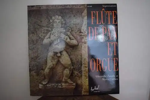 Gheorghe Zamfir, Marcel Cellier ‎– Improvisations Flûte De Pan Et Orgue