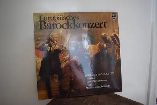 Deutsche Bachsolisten - Helmut Winschermann, Maurice André ‎– Europäisches Barockkonzert