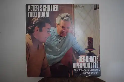 Peter Schreier, Theo Adam – Berühmte Opernduette