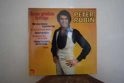 Peter Rubin – Seine Großen Erfolge