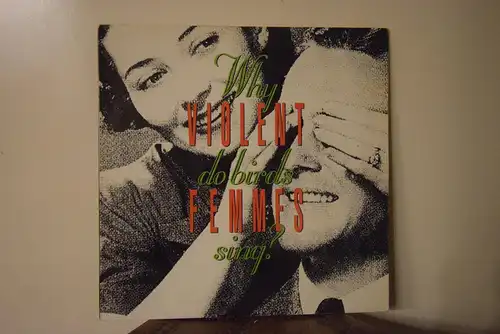 Violent Femmes ‎– Why Do Birds Sing?