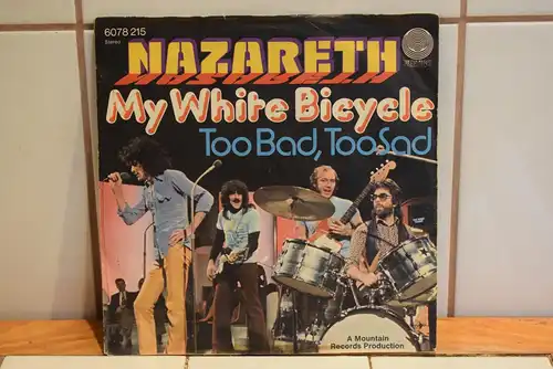 Nazareth  ‎– My White Bicycle/ Too Bad, Too Sad