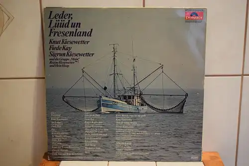 Knut Kiesewetter, Fiede Kay, Sigrun Kiesewetter, Moin, Regine Kiesewetter, Hein Hoop – Leder, Lüüd Un Fresenland