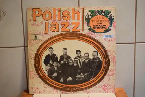Old Timers With Sandy Brown – Polish Jazz 