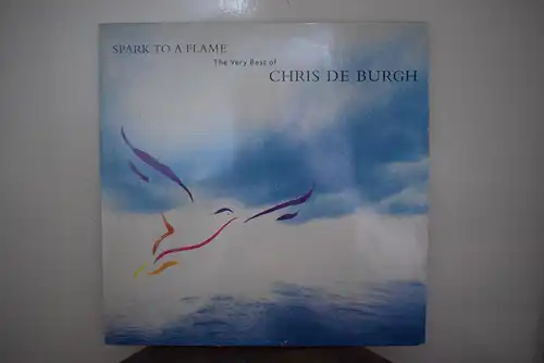 Chris de Burgh – Spark To A Flame (The Very Best Of Chris De Burgh)