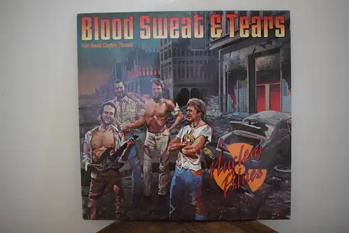 Blood Sweat & Tears ‎– Nuclear Blues