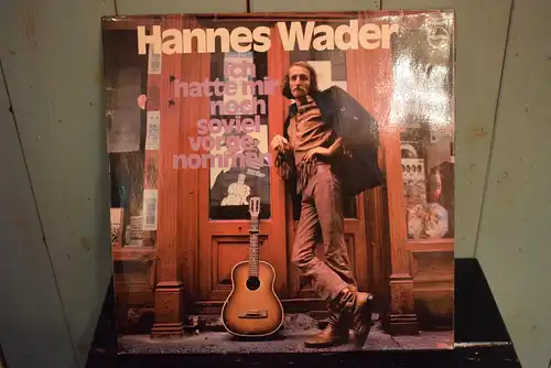 Hannes Wader – Ich Hatte Mir Noch Soviel Vorgenommen