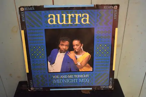Aurra ‎– You And Me Tonight (Midnight Mix)