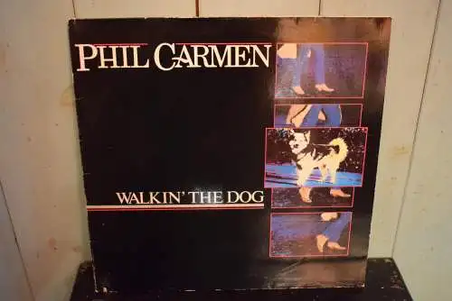 Phil Carmen ‎– Walkin' The Dog