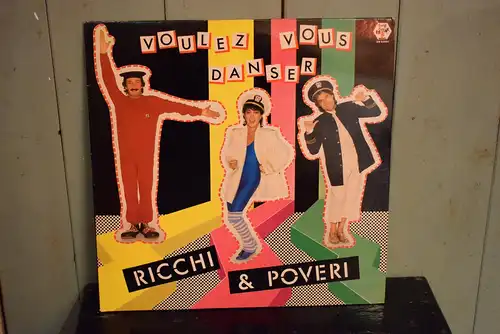 Ricchi & Poveri* ‎– Voulez Vous Danser