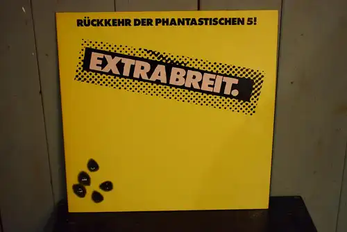 Extrabreit ‎– Rückkehr Der Phantastischen 5!