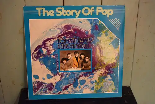 Tommy James & The Shondells – The Story Of Pop