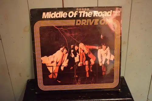 Middle Of The Road ‎– Drive On