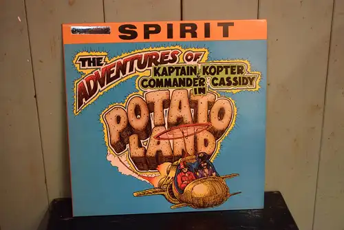 Spirit  ‎– The Adventures Of Kaptain Kopter & Commander Cassidy In Potato Land