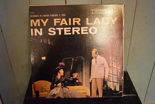 Original Cast, Rex Harrison, Julie Andrews With Stanley Holloway Book And Lyrics By Alan Jay Lerner Music By Frederick Loewe ‎– My Fair Lady