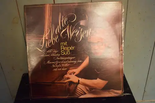 Reiner Süß – Liebe Alte Weisen