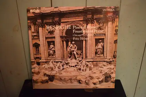 Respighi, Reiner / Chicago Symphony ‎– Pines Of Rome / Fountains Of Rome