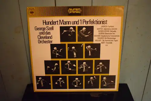 George Szell Und Das Cleveland Orchester ‎– Hundert Mann Und 1 Perfektionist