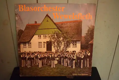 Blasorchester Wewelsfleth Dirigent: Heinz Brockmann – Blasorchester Wewelsfleth "Rarität in Kleinserie aus Dithmarschen, sehr guter Zustand"