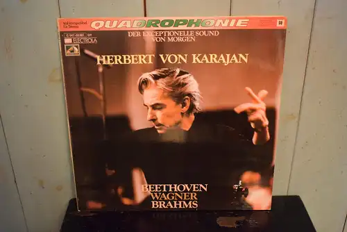 Herbert von Karajan ‎– Dirigiert Beethoven, Wagner Und Brahms "Quadrophonie Aufnahme, Sammlerstück , top Zustand"