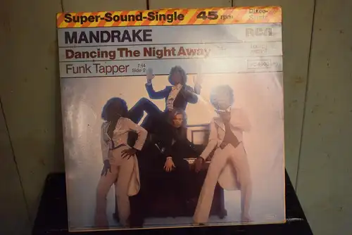 Mandrake – Dancing The Night Away / Funk Tapper