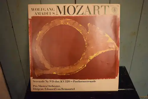 Wolfgang Amadeus Mozart, Pro Musica Orchester, Edouard Van Remoortel ‎– Serenade Nr. 9 D-dur KV 320 - Posthornserenade