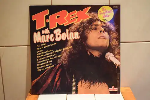 T-Rex  With Marc Bolan – The Greatest Hits Vol. 1