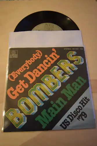 Bombers ‎– (Everybody) Get Dancin' / Main Man