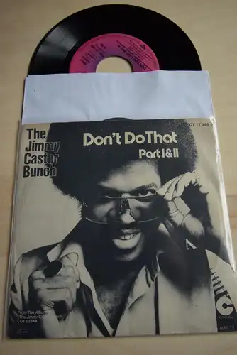 The Jimmy Castor Bunch ‎– Don't Do That (Part I & II)