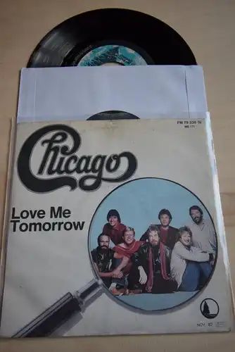 Chicago  ‎– Love Me Tomorrow / Bad Advice