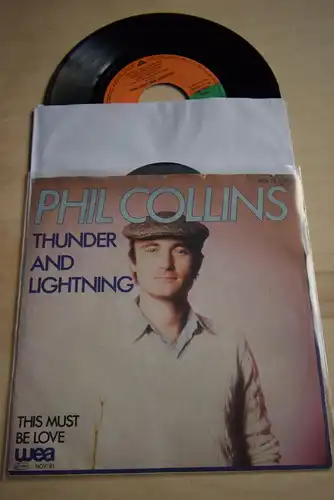 Phil Collins ‎– Thunder And Lightning / This must be love 