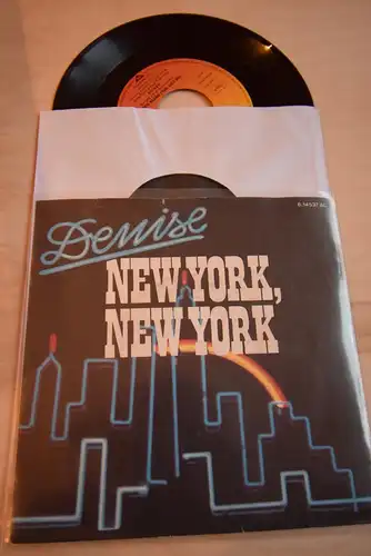 Denise  ‎– New York, New York / The City never sleeps 
