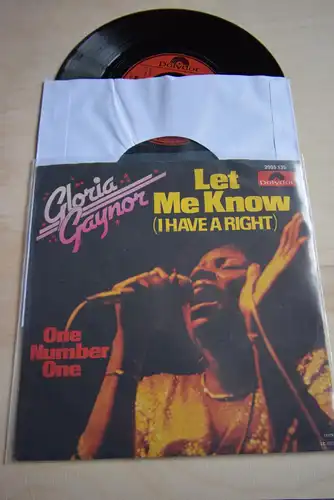 Gloria Gaynor ‎– Let Me Know (I Have A Right)/ One Number One 